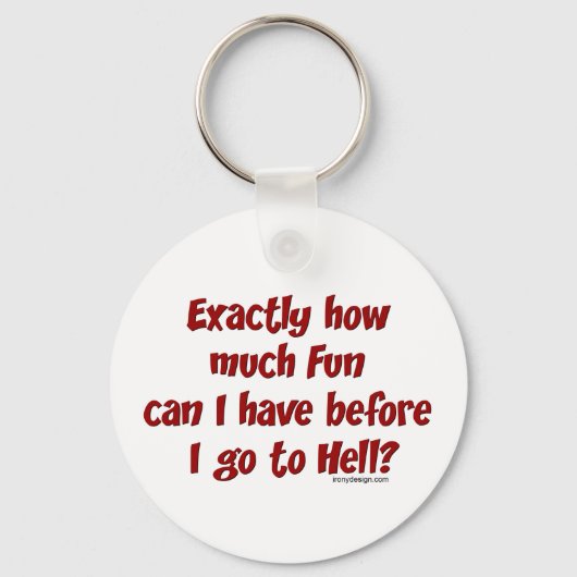 Porte-clés Exactement combien de Porte - clé amusant (Recto)