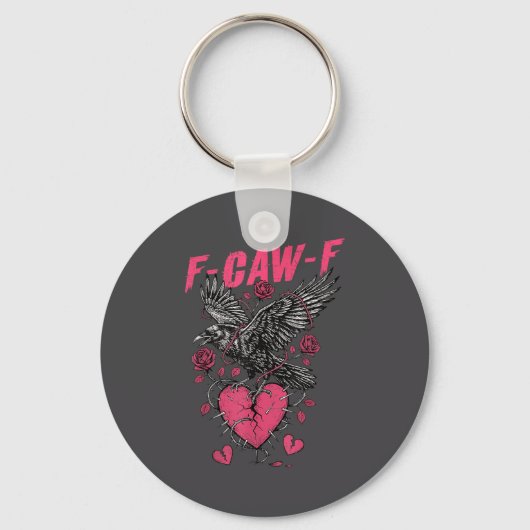 Porte-clés F Caw F Crow Anti Valentine's Day Dark Gothic Brok (Recto)