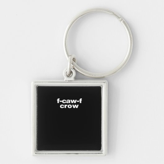 Porte-clés F-Caw-F Crow Funny Crow Retro Classic (Devant)