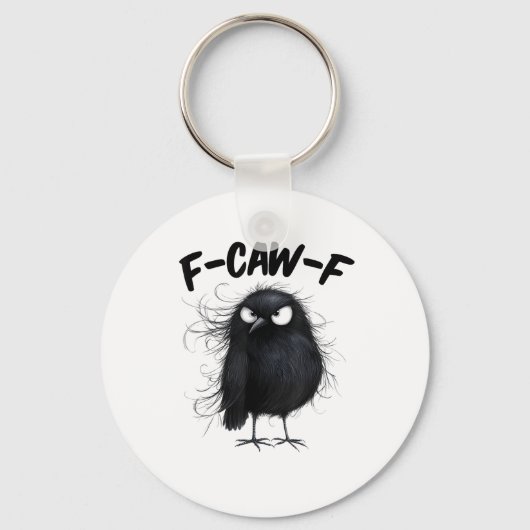 Porte-clés F-Caw-F Crow Funny Raven Bird Lovers Creative Styl (Recto)