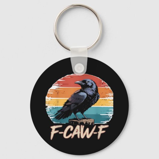 Porte-clés F-Caw-F Crow Humor Funny Gothic Retro Classic (Recto)