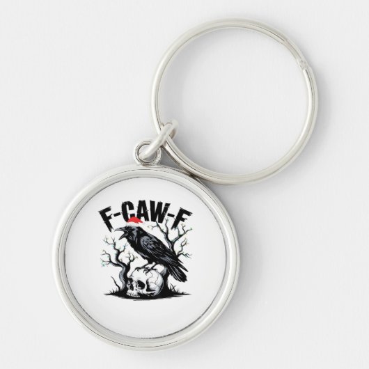 Porte-clés F-Caw-F Essential Funny Quote (Devant)