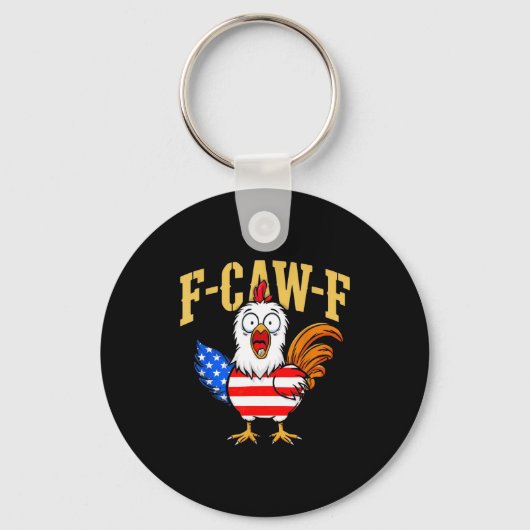 Porte-clés F-caw-f Funny Chicken Humor Usa Flag Quote Rooster (Recto)