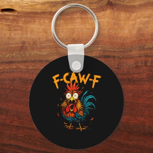 Porte-clés F Caw F Rooster Funny Bird Fcawf Chicken Coffee  (Recto)