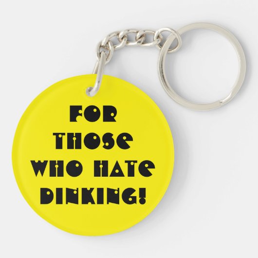 Porte-clés F..k Dinking ! (Dos)