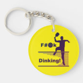 Porte-clés F..k Dinking ! (Devant)