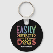 Porte-clés Facilement Distrait par les Chiens Drôle Graphisme (Recto)