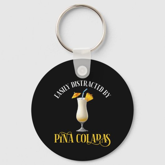 Porte-clés Facilement Distrait Par Les Pina Coladas (Recto)