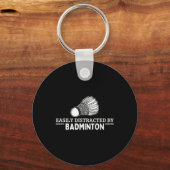 Porte-clés Facilement Distrait Par Volant de badminton Funny  (Recto)