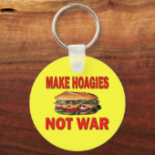 PORTE-CLÉS FAIRE DES HOAGIES PAS DE GUERRE (Recto)