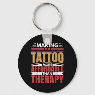 Porte-clés Faire Du Tatouage Est Thérapie Drôle Tatouage Arti