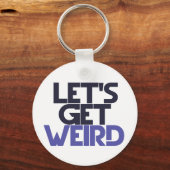 Porte-clés Faisons bizarre. (Recto)