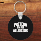 Porte-clés Faisons comme si j'étais un Alligator Costume drôl (Recto)