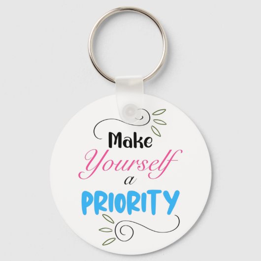 Porte-clés Faites de vous une priorité, Motivational Classic (Recto)