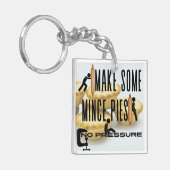 Porte-clés Faites des petites tartes - AUCUNE PRESSION (Devant gauche)