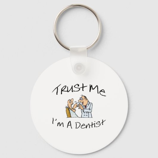 Porte-clés Faites-moi confiance Im A Dentiste 2 (Recto)