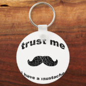 Porte-clés Faites-moi confiance j'ai une moustache (Recto)