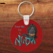 Porte-clés Faites-moi confiance Je suis A Ninja (Recto)