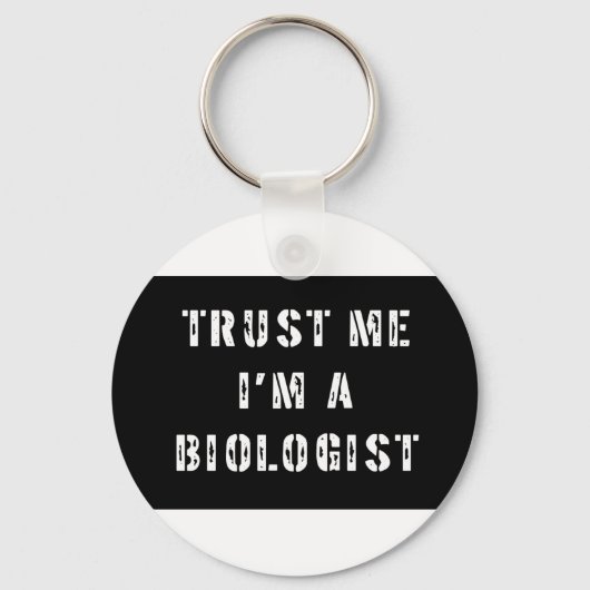 Porte-clés Faites-moi confiance Je suis Biologiste (Recto)