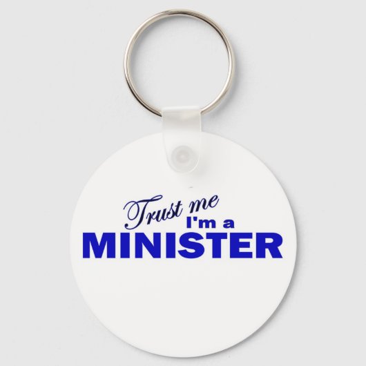 Porte-clés Faites-moi confiance Je suis ministre (Recto)