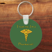 Porte-clés Faites-moi confiance Je suis pharmacien (Recto)