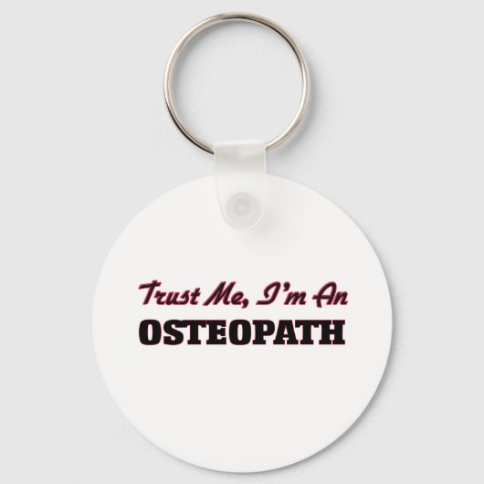 Porte-clés Faites-moi confiance Je suis un Osteopath (Recto)
