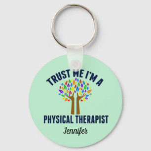 Porte-clés Faites-moi confiance Je suis un physiothérapeute