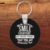 Porte-clés Faites sourire quelqu'un tous les jours (Recto)