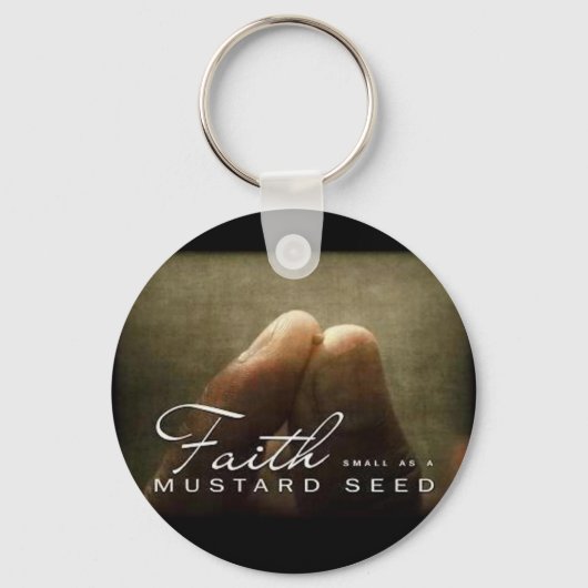 Porte-clés Faith As Small As a Mustard Seed (Recto)