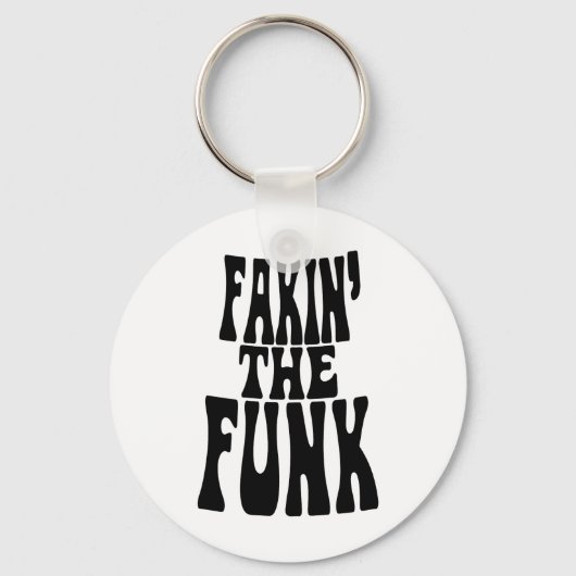 Porte-clés Fakin' the Funk (Recto)