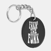 Porte-clés Fakin' the Funk (Devant gauche)