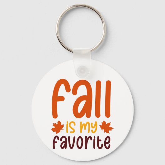 Porte-clés Fall Is My Favorite - Cozy Autumn Quote Design (Recto)