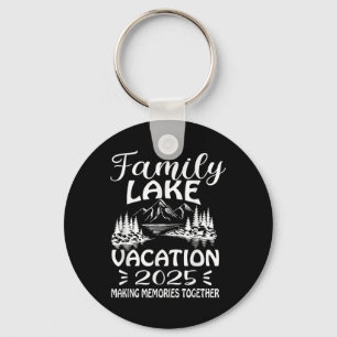 Porte-clés Famille Lake Voyage Vacation 2025 Réunion familial