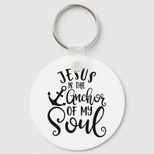 Porte-clés Fanny Christian Design Jesus Is The Anchor Of My S