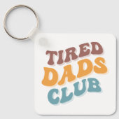 Porte-clés Fatigué Dads Club Funny (Recto)