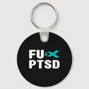 Porte-clés Fck Ptsd - Défenseurs de troubles du stress post-t