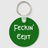 Porte-clés Feckin' Eejit (Recto)