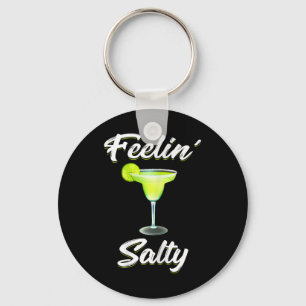 Porte-clés Feelin' Salty Funny Cinco De Mayo Margarita T Shir
