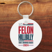 Porte-clés Felon Hillbilly 2024 Trump Vance 2024 Election (Recto)