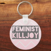 Porte-clés Feminist Killjoy Keychain (Recto)