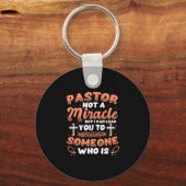 Porte-clés Femme Pasteur Pas Un Miracle Travailleur Pasteur A (Recto)