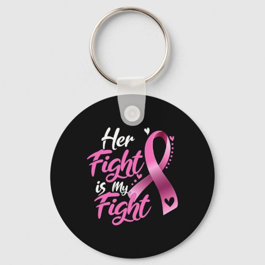 Porte-clés Femme Son combat est mon combat cancer du sein de (Recto)