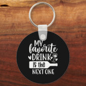 Porte-clés Femmes Drôle Sarcastique Boire Alcool Choquant (Recto)