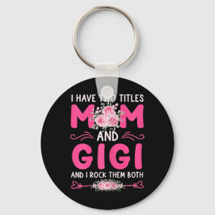 Porte-clés Femmes J'Ai Deux Titres Maman Et Gigi Floral Cute