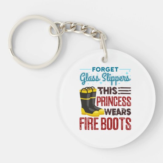 Porte-clés Femmes Pompiers Cette Princesse Porte Des Bottes D (Devant)