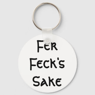 Porte-clés Fer Feck's Sake