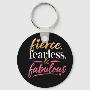 Porte-clés Féroce, intrépide et fabuleux