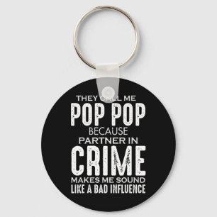 Porte-clés Fête des pères On M'Appelle Pop Pop Parce Que Part