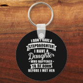 Porte-clés Fille Stepfather née avant la rencontre Stepgirl (Recto)