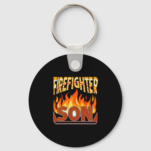 Porte-clés Firefighter Son Fireman Gift Proud Firefighter Quo (Recto)